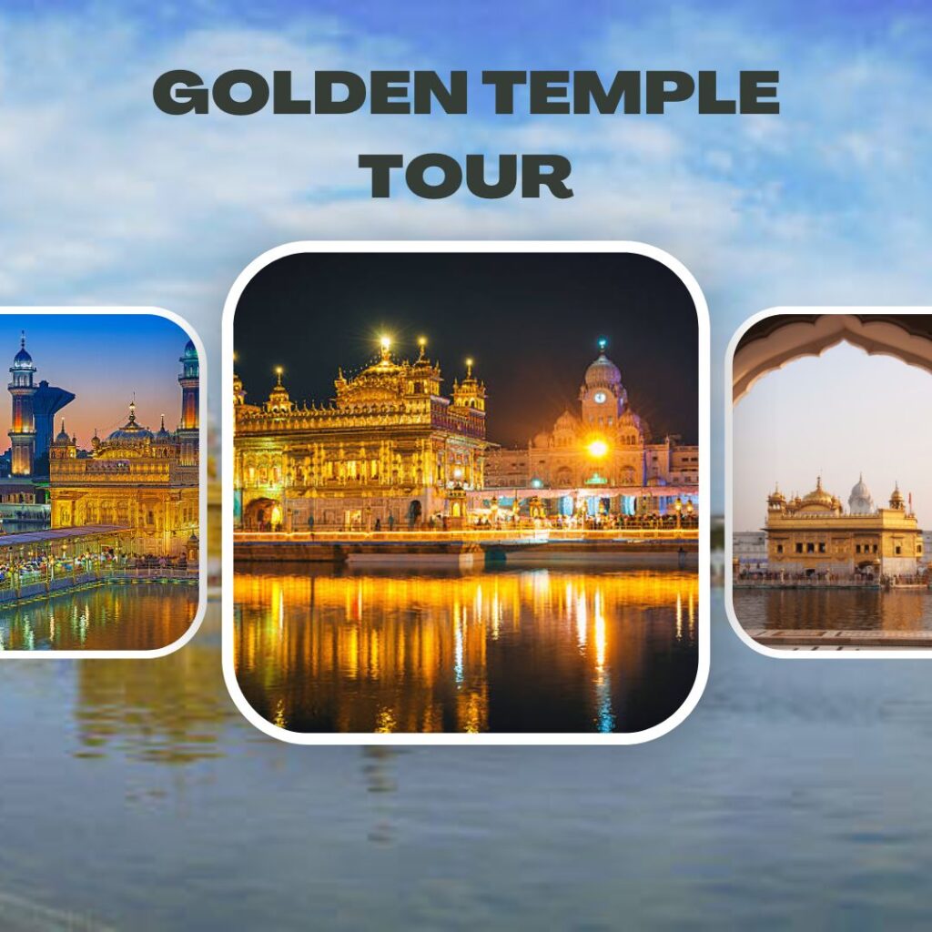 Golden Temple Tour – Know Some Of The Details About The Golden Temple